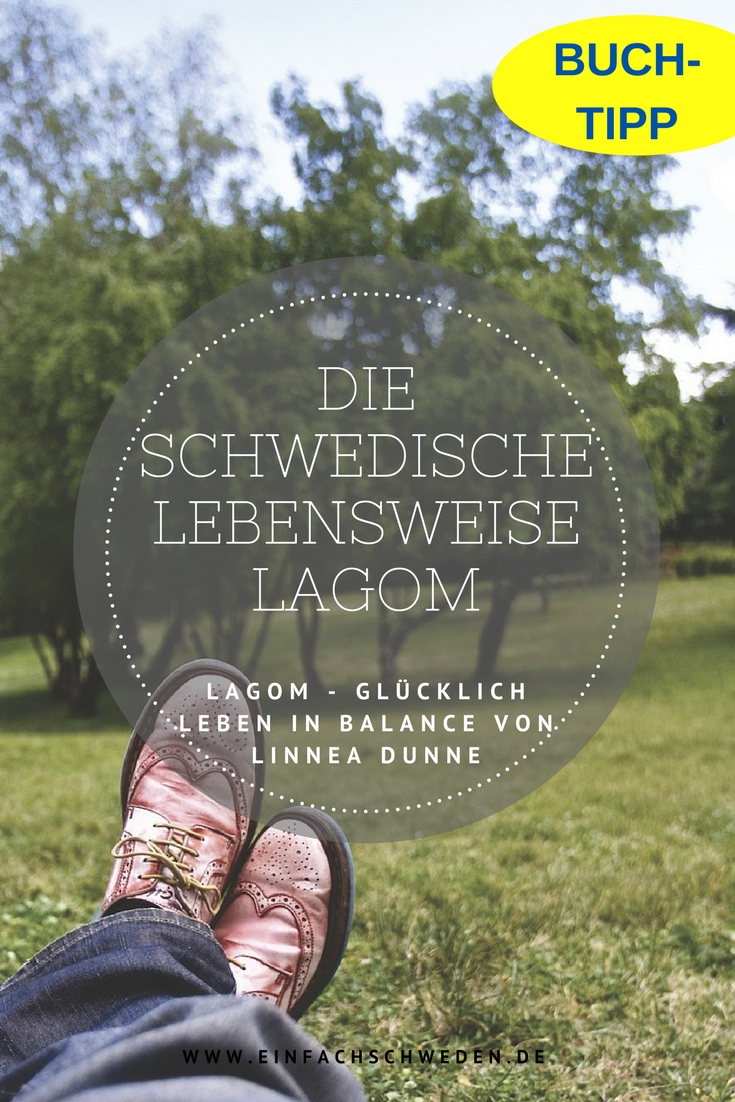 Buchrezension LAGOM Glücklich leben in Balance einfachschweden.de