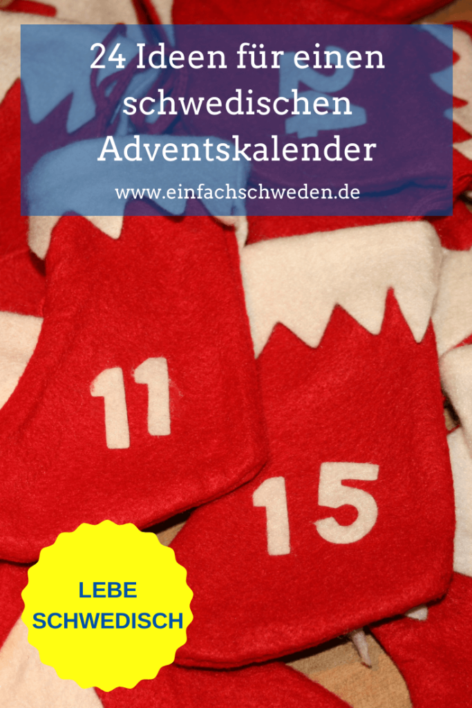 24 Ideen für einen schwedischen Adventskalender, der jedem Schweden-Fan die Wartezeit auf Weihnachten verkürzt. Mit diesen Ideen muss nicht lange überlegt werden, was in die 24 Säckchen gepackt werden kann. #einfachschweden #adventskalender #schwedischeradventskalender #weihnachten #schwedischeweihnachten
