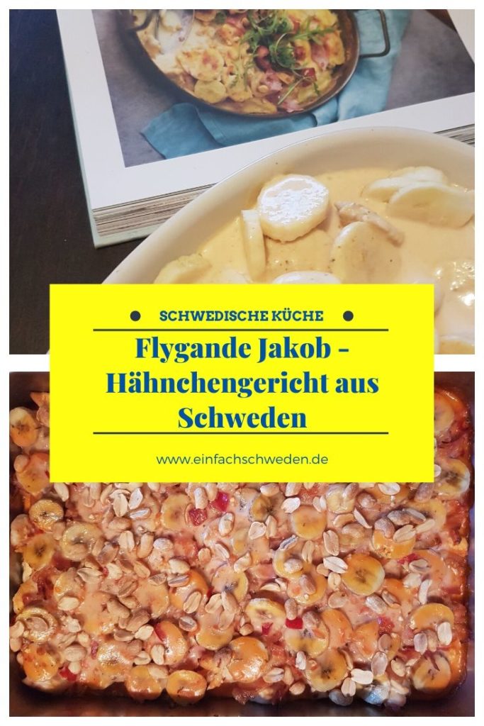 Ein Kultrezept aus Schweden aus den 70er, was auch heute immer noch sehr beliebt ist, ist der Flygande Jakob. Exotisch und einfach nur lecker. #einfachschweden #schwedischeküche #kulinarischesausschweden #typischschwedisch #schwedischesessen #tastethenorth